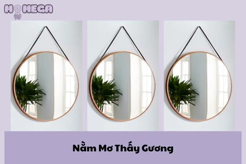 giai-ma-giac-mo-nam-mo-thay-guong-va-y-nghia-tam-linh