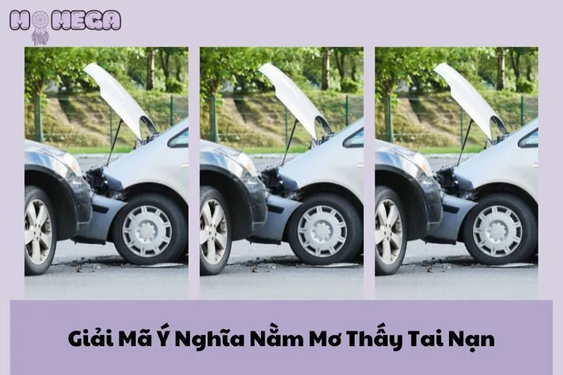 giai-ma-y-nghia-nam-mo-thay-tai-nan-va-nhung-diem-bao-quan-trong