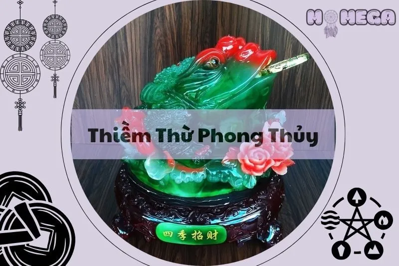 thiem-thu-phong-thuy-y-nghia-cach-dat-va-luu-y-quan-trong