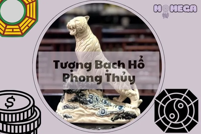 tuong-bach-ho-phong-thuy-y-nghia-va-cach-su-dung-de-thu-hut-tai-loc